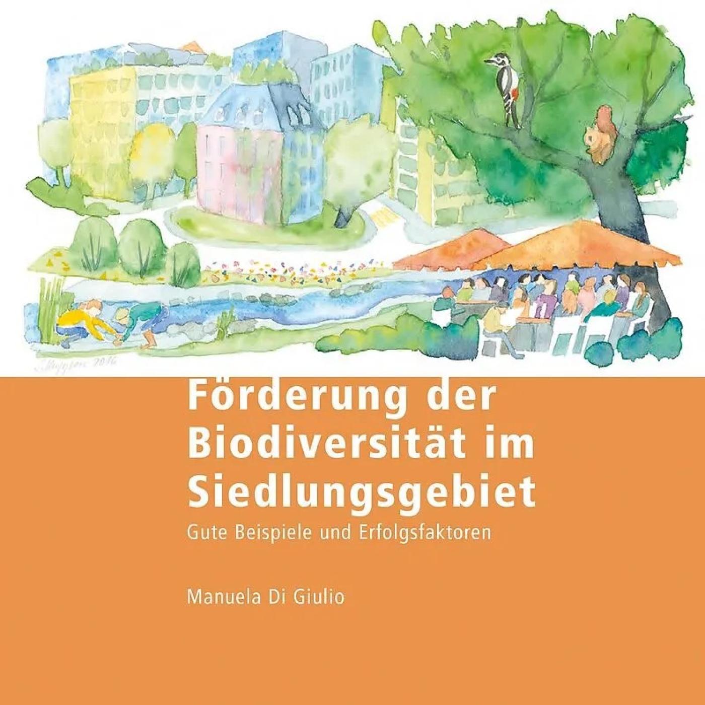 Cover: Förderung der Biodiversität im Siedlungsgebiet